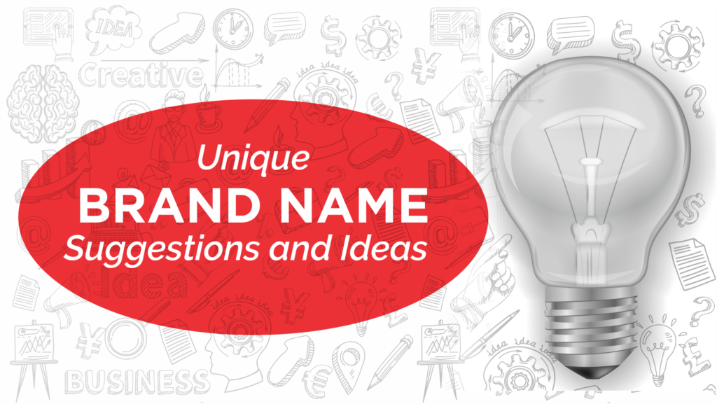 Creative Brand Name Ideas And Suggestions Daksha Digitas